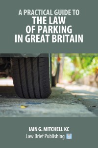 A-Practical-Guide-to-the-Law-of-Parking-in-Great-Britain